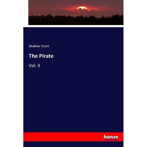 The Pirate - Waltter Scott, Kartoniert (TB)