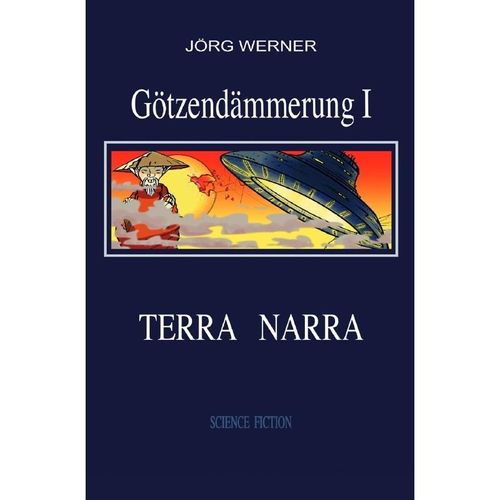 Götzendämmerung I - Jörg Werner, Kartoniert (TB)