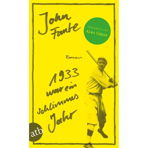1933 war ein schlimmes Jahr - John Fante, Taschenbuch