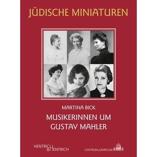 Musikerinnen um Gustav Mahler - Martina Bick, Kartoniert (TB)