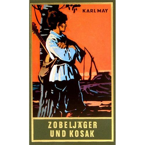 Zobeljäger und Kosak - Karl May, Leinen