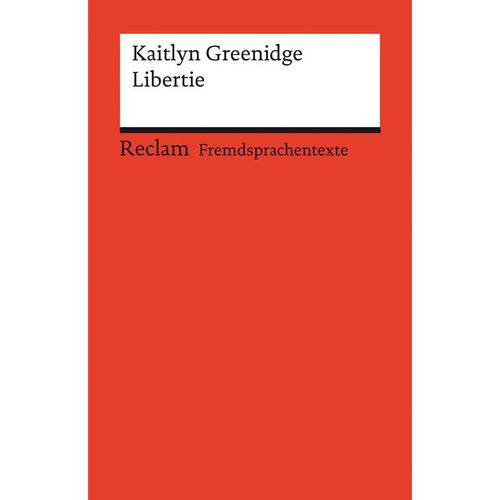 Libertie - Kaitlyn Greenidge, Taschenbuch