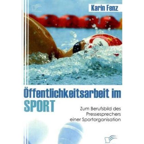 Öffentlichkeitsarbeit im Sport - Karin Fenz, Kartoniert (TB)