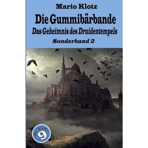 Die Gummibärbande - Sonderband / Die Gummibärbande - Mario Klotz, Kartoniert (TB)
