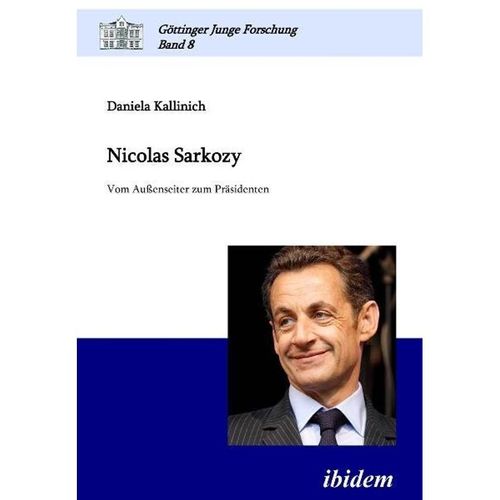 Nicolas Sarkozy - Daniela Kallinich, Kartoniert (TB)