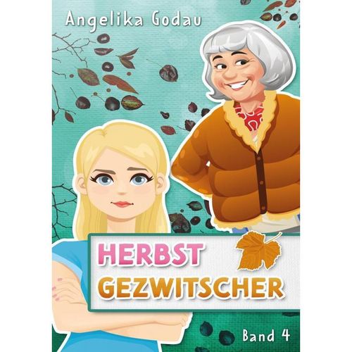 Herbstgezwitscher - Angelika Godau, Kartoniert (TB)
