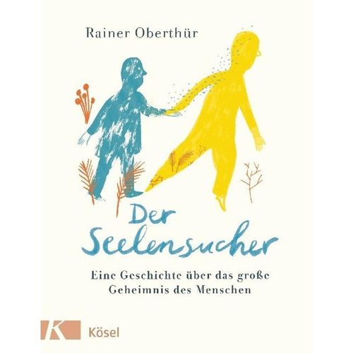 Der Seelensucher - Rainer Oberthür, Gebunden