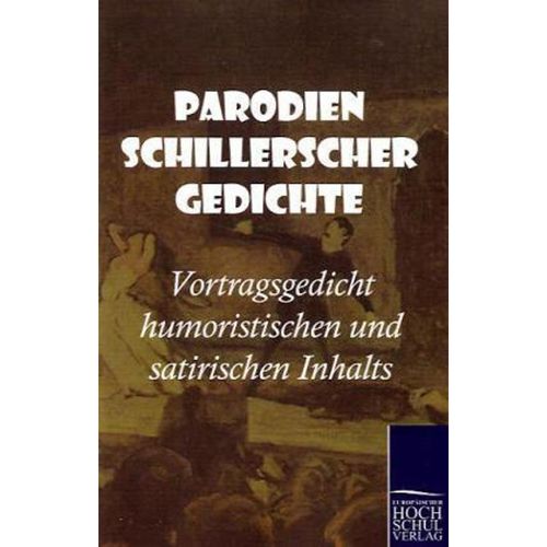 Parodien Schillerscher Gedichte - N. N., Kartoniert (TB)
