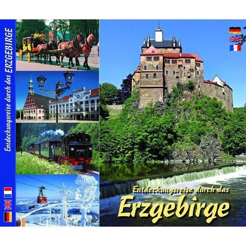 Erzgebirge - Entdeckungsreise durch das Erzgebirge / A Vouyage of discovery through the Erz Mountains / La découverte de l'Erzgebirge - Horst Ziethen, Kartoniert (TB)