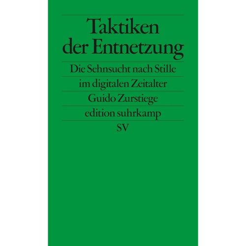 Taktiken der Entnetzung - Guido Zurstiege, Taschenbuch