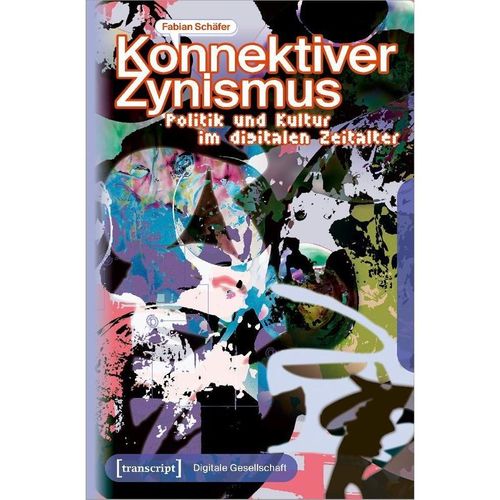 Konnektiver Zynismus - Fabian Schäfer, Kartoniert (TB)