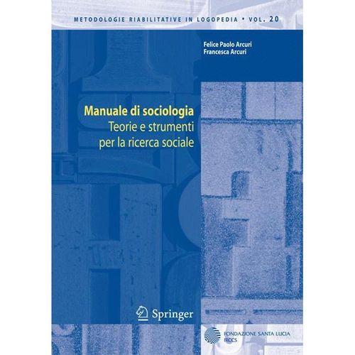 Manuale di sociologia - Felice Paolo Arcuri, Francesca Arcuri, Kartoniert (TB)