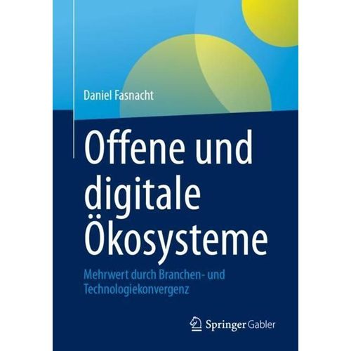 Offene und digitale Ökosysteme - Daniel Fasnacht, Kartoniert (TB)