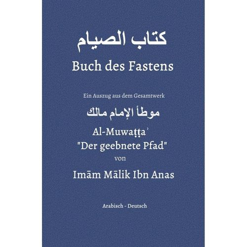 Muwatta Imam Malik / Buch des Fastens - Imam Malik Ibn Anas, Kartoniert (TB)