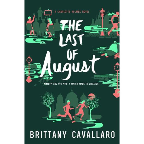The Last of August - Brittany Cavallaro, Gebunden