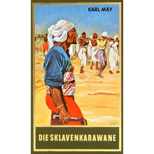 Die Sklavenkarawane - Karl May, Leinen