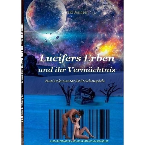 Lucifer / Lucifers Erben und ihr Vermächtnis - Harald Dasinger, Kartoniert (TB)