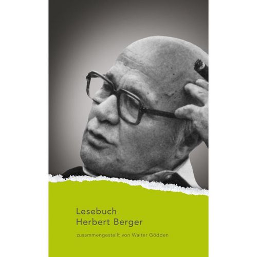Lesebuch Herbert Berger - Herbert Berger, Gebunden