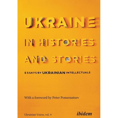 Ukraine in Histories and Stories - Ukraine in Histories and Stories, Kartoniert (TB)