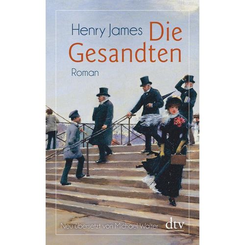 Die Gesandten - Henry James, Taschenbuch