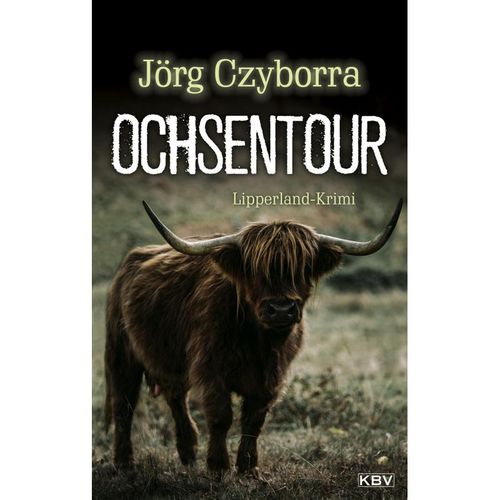 Ochsentour - Jörg Czyborra, Taschenbuch