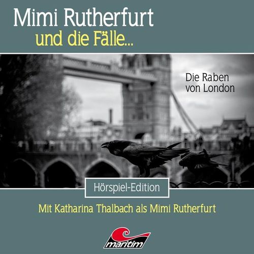 Mimi Rutherfurt - Die Raben von London,1 Audio-CD - Mimi Rutherfurt Und Die Fälle (Hörbuch)