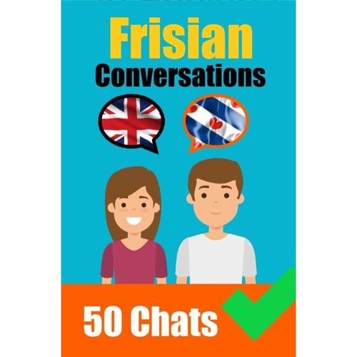 Conversations in Frisian English and Frisian Conversations Side by Side - Auke de Haan, Kartoniert (TB)