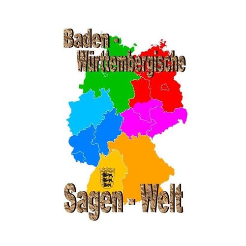 Baden Württembergische Sagenwelt - Friedrich Moser, Kartoniert (TB)