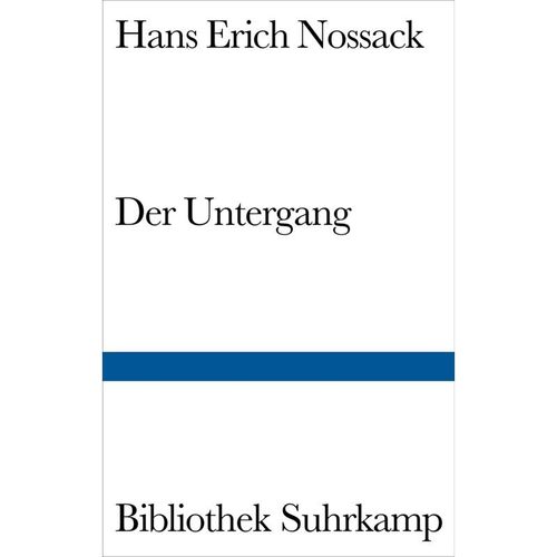 Der Untergang - Hans Erich Nossack, Gebunden
