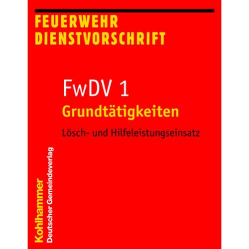 FwDV 1, Grundtätigkeiten, Kartoniert (TB)