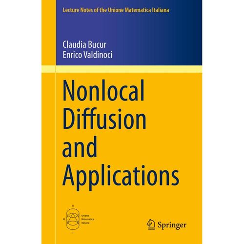 Nonlocal Diffusion and Applications - Claudia Bucur, Enrico Valdinoci, Kartoniert (TB)