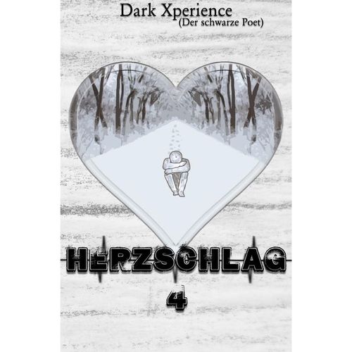 Herzschlag / Herzschlag 4 - Dark Xperience, Kartoniert (TB)