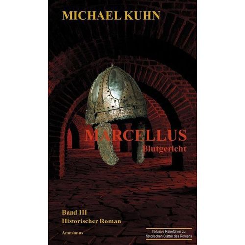 Marcellus - Blutgericht - Michael Kuhn, Gebunden