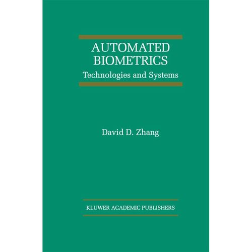 Automated Biometrics - David D. Zhang, Kartoniert (TB)