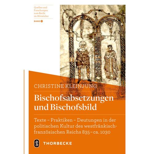 Bischofsabsetzungen und Bischofsbild - Christine Kleinjung, Gebunden