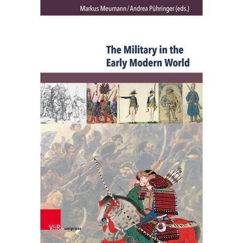 The Military in the Early Modern World, Gebunden