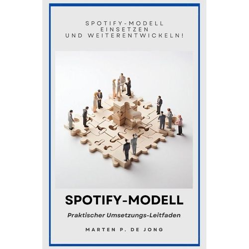 Spotify-Modell - Marten P. de Jong, Kartoniert (TB)