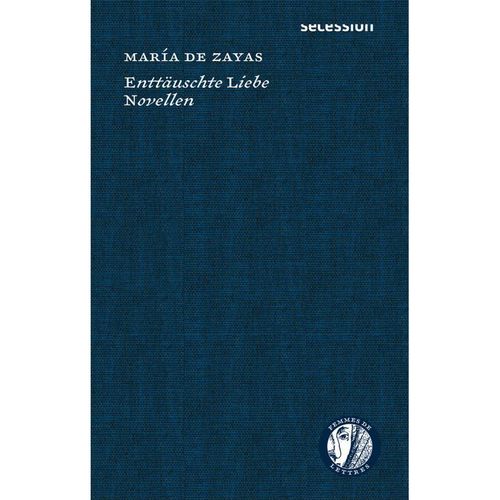 Enttäuschte Liebe - María de Zayas, Gebunden