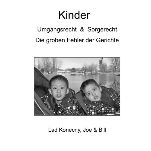 Kinder, Umgangsrecht und Sorgerecht - Joe Konecny, Kartoniert (TB)