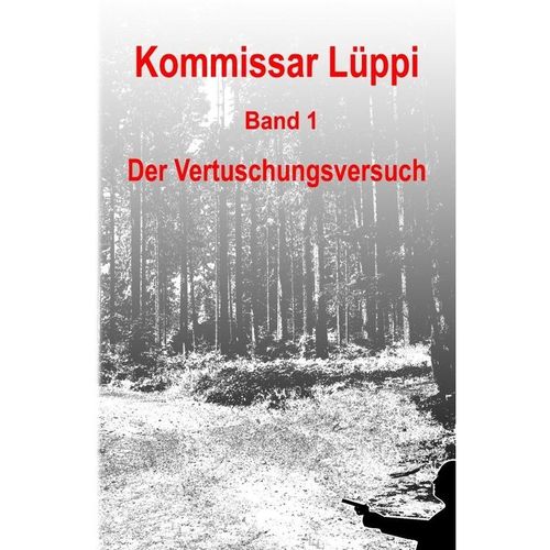 Kommissar Lüppi / Kommissar Lüppi - Band 1 - Markus Schmitz, Kartoniert (TB)
