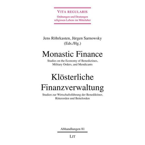 Monastic Finance. Klösterliche Finanzverwaltung, Kartoniert (TB)