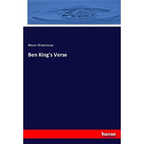 Ben King's Verse - Nixon Waterman, Kartoniert (TB)