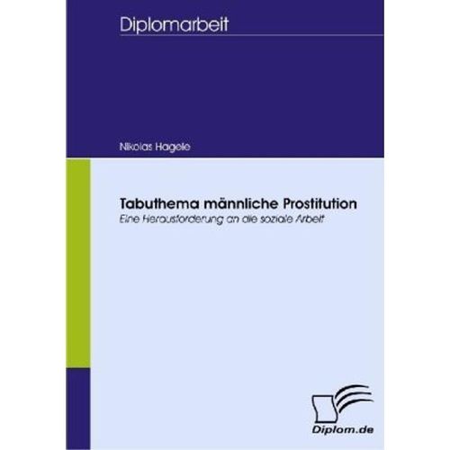 Tabuthema männliche Prostitution - Nikolas Hagele, Kartoniert (TB)