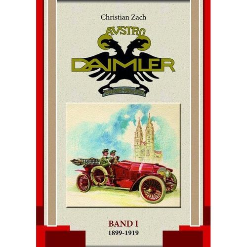 Austro Daimler.Bd.1 - Christian Zach, Gebunden