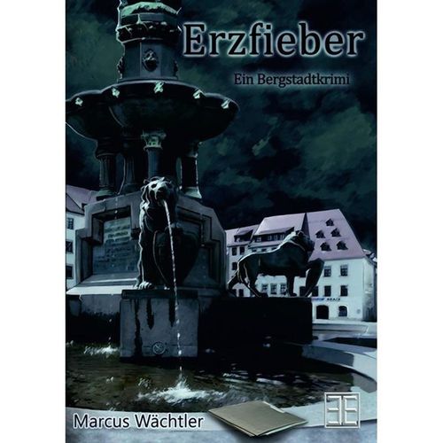 Erzfieber - Marcus Wächtler, Kartoniert (TB)
