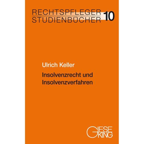Insolvenzrecht und Insolvenzverfahren - Ulrich Keller, Kartoniert (TB)