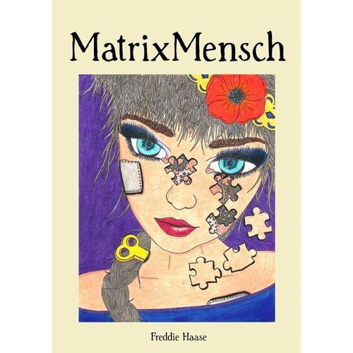MatrixMensch - Freddie Haase, Kartoniert (TB)