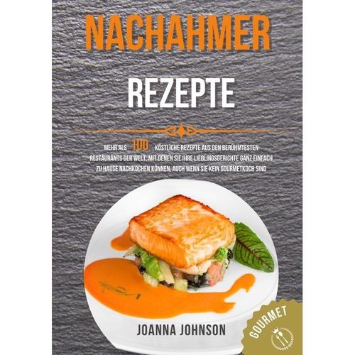 Nachahmer Rezepte - Joanna Johnson, Kartoniert (TB)