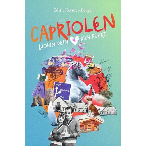 Capriolen - Edith Kermer Berger, Kartoniert (TB)