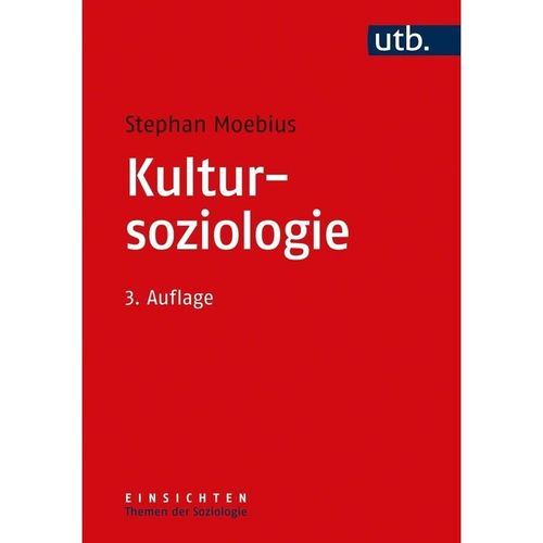 Kultursoziologie - Stephan Moebius, Taschenbuch